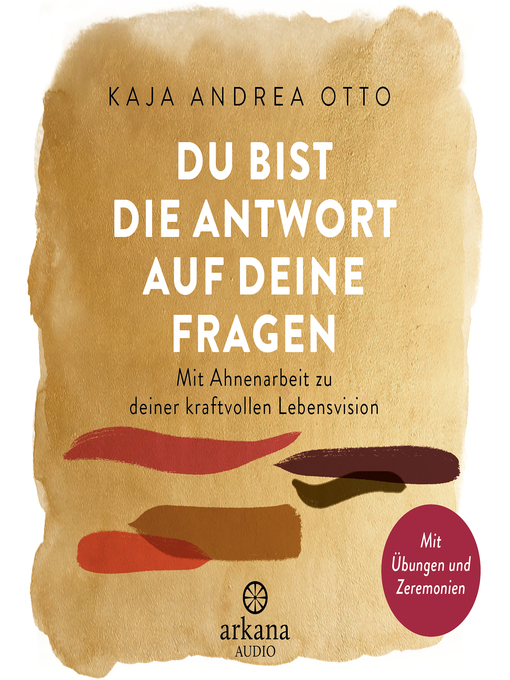 Titeldetails für Du bist die Antwort auf deine Fragen nach Kaja Andrea Otto - Verfügbar